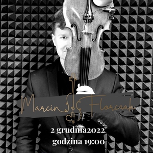 MARCIN FLORCZAK  - koncert