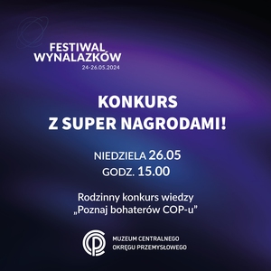 Konkurs z nagrodami "Poznaj bohaterów COP-u"