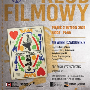 KLUB FILMOWY KINA SOKÓŁ - NIEWINNI CZARODZIEJE