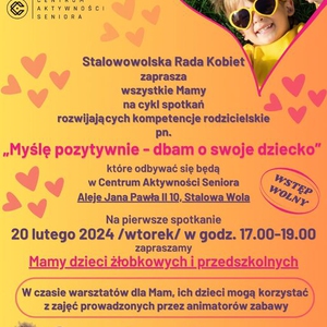 Myślę pozytywnie - dbam o swoje dziecko