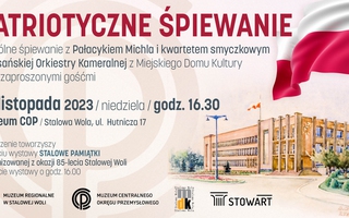 Patriotyczne śpiewanie / Święto Niepodległości w Muzeum COP