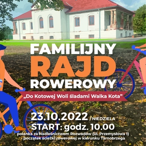 Familijny Rajd Rowerowy „Do Kotowej Woli śladami Walka Kota”