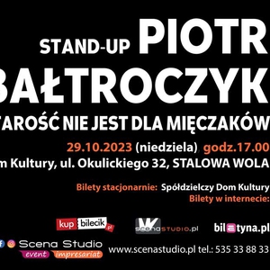 Piotr Bałtroczyk - Starość nie jest dla mięczaków