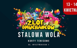 HALOWY ZLOT DMUCHAŃCÓW W STALOWEJ WOLI
