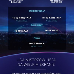 Półfinały Ligi Mistrzów UEFA na wielkim ekranie!