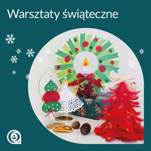 Warsztaty świąteczne