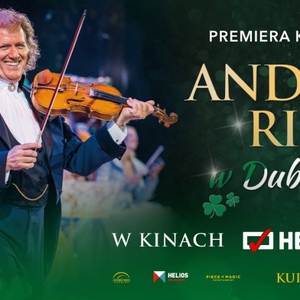 ANDRÉ RIEU W DUBLINIE