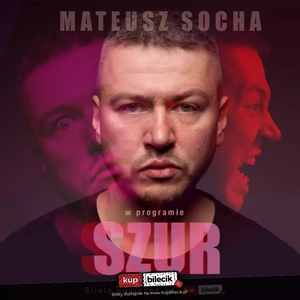 Stand-up: Mateusz Socha