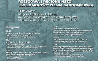 Konferencja naukowo-wspomnieniową pn. Powołanie do wojska 5 XI 1982 - 3 II 1983 jako forma represji wobec przedstawicieli "Solidarności"