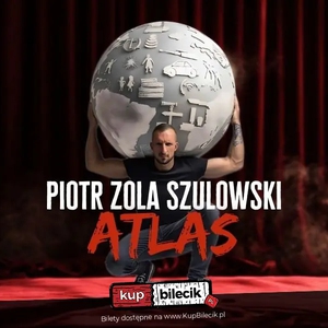 Stand-up: Piotr Zola Szulowski