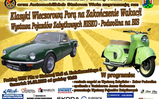 Klasyki Wieczorową Porą na Zakończenie Wakacji, Wystawa Pojazdów Zabytkowych Nisko-Podwolina na BIS