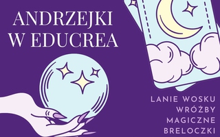 Andrzejki w Educrea