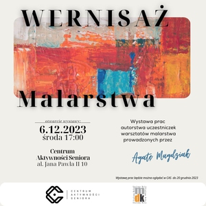 Wystawa prac uczestniczek warsztatów malarstwa prowadzonych przez AGATĘ MAGDZIAK