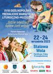 Stalowa Wola: Weź udział w ‚Michalickich Warsztatach Liturgiczno-Muzycznych’.