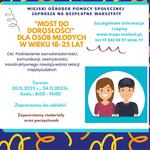 Trwa nabÃ³r na warsztaty dla osÃ³b mÅodych "Most do dorosÅoÅci"