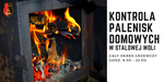 Kontrole palenisk domowych w Stalowej Woli