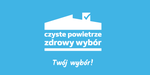 Dzień Czystego Powietrza. Czy wiesz, czym oddychasz?
