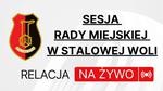 Sesja Rady Miejskiej w Stalowej Woli część 2.