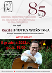 Już dziś recital Piotra Woźniaka na 85. urodziny stalowowolskiej biblioteki