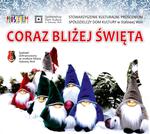 “Coraz bliżej święta…"