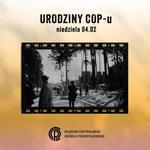 Stalowa Wola: W niedzielę w muzeum Urodziny COP-u