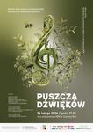 Puszcza dźwięków - widowisko taneczne - Miejski Dom Kultury w Stalowej Woli