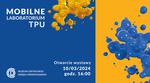 Mobilne laboratorium TPU w Muzeum COP - Muzeum Centralnego Okręgu Przemysłowego