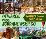 Otwarcie Parku Jordanowskiego w Stalowej Woli - Miejski Ośrodek Sportu i Rekreacji w Stalowej Woli