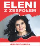 Eleni - koncert na 45-lecie - Miejski Dom Kultury w Stalowej Woli
