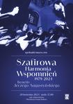Szafirowa Harmonia Wspomnień - spektakl muzyczny - Miejski Dom Kultury w Stalowej Woli
