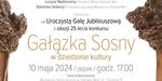 Jubileuszowa Gala "Gałązki Sosny" - 25 lat honorowania kultury w Stalowej Woli