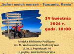 Stalowa Wola: W środę w bibliotece wyprawa na safari z Robertem Gondkiem