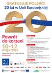 Gratuluję Polsko! 20 lat w Unii Europejskiej - Powrót do korzeni - Miejski Dom Kultury w Stalowej Woli