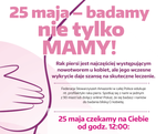 Amazonki po raz drugi z akcją edukacyjną "BADAMY NIE TYLKO MAMY"