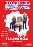 Kabaret Neo-Nówka w programie “Tradycje Polskie" - Miejski Dom Kultury w Stalowej Woli