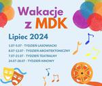 Wakacje z Miejskim Domem Kultury - Miejski Dom Kultury w Stalowej Woli