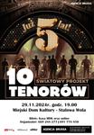 10 Tenorów - 5 lat - Miejski Dom Kultury w Stalowej Woli