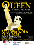 QUEEN SYMFONICZNIE po raz pierwszy w STALOWEJ WOLI! - Miejski Dom Kultury w Stalowej Woli