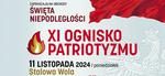 Rozpalimy blask wolności - XI Ognisko Patriotyzmu przed nami