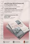 Promocja nowej publikacji w Muzeum Centralnego Okręgu Przemysłowego (26.01)