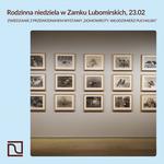 Rodzinna niedziela w Zamku Lubomirskich (23.02)