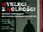 "Wyklęci z Wolności" - Narodowy Dzień Pamięci Żołnierzy Wyklętych w Muzeum COP