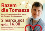 Koncert charytatywny - Razem dla Tomasza | Sztafeta.pl