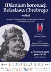 Milenium koronacji Bolesława Chrobrego - wykład w Muzeum COP