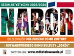 Trwają zapisy na nowy sezon artystyczny w MDK i RDK