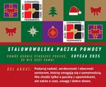 Stalowowolska Paczka Pomocy 2025 - Ostatnia szansa, aby włączyć się w akcję!