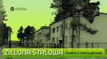 Stwórz z nami wystawę "Zielona Stalowa" - Muzeum Centralnego Okręgu Przemysłowego