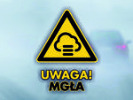 OSTRZEŻENIE METEOROLOGICZNE - GĘSTA MGŁA