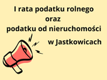 Terminy płatności I raty podatku w Jastkowicach - marzec 2026