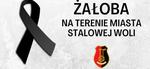 Dziś dzień żałoby na terenie miasta Stalowej Woli